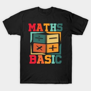 Math basic math baba T-Shirt